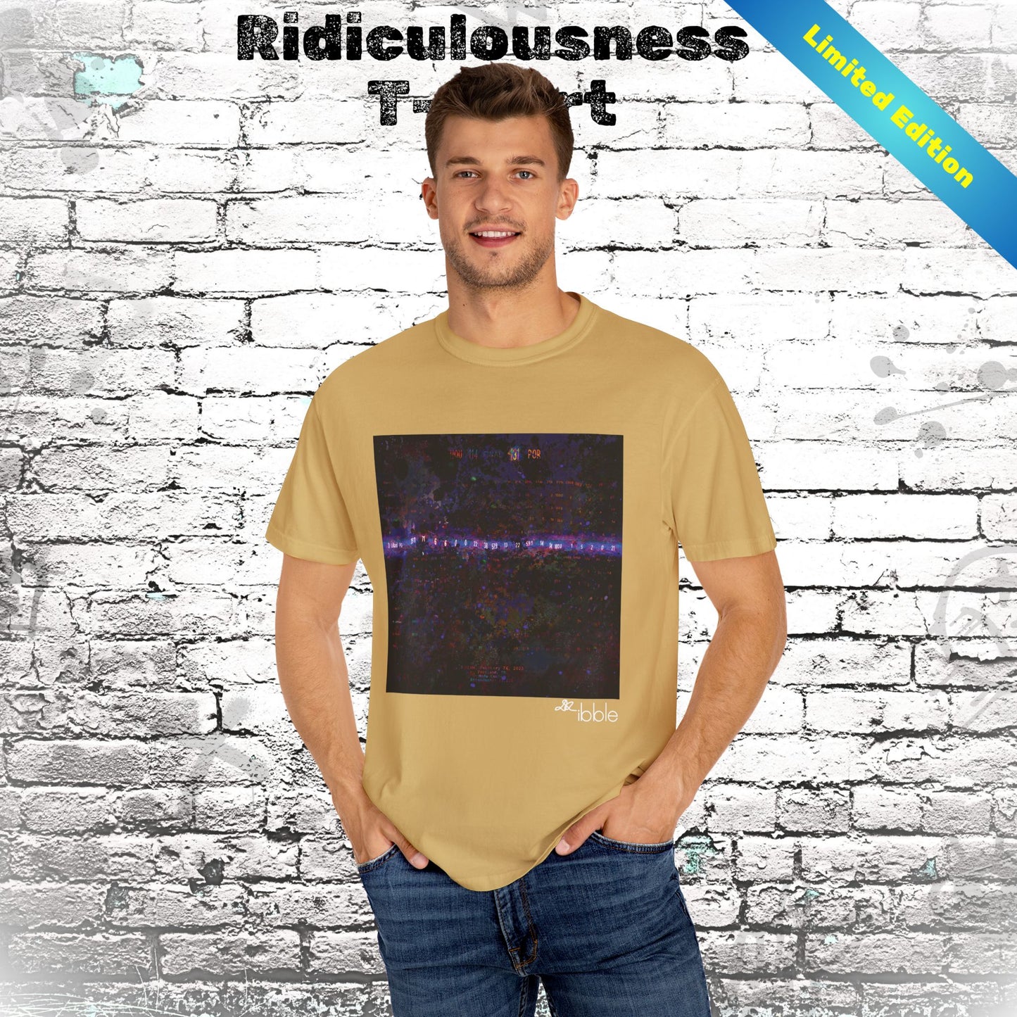 Limited Edition 'Ridiculousness' T-shirt